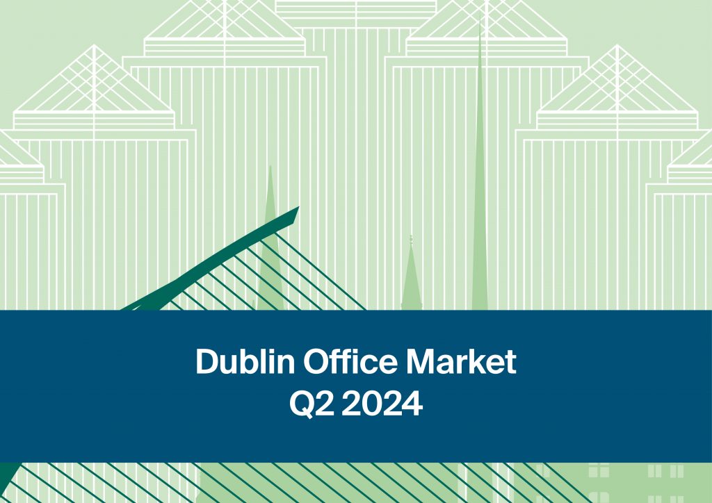 Dublin Office Market Q2 2024